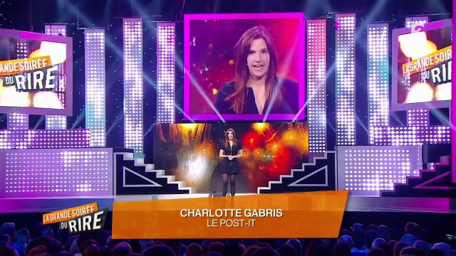 Sketch Charlotte Gabris - Le post-it - La Grande Soirée du Rire - 22/02/2014