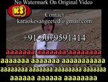 Bedardi Balama Tujhko Mera Mann Yaad _ Video Karaoke With Scrolling Lyrics