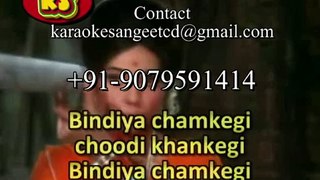 Bindiya Chamkegi Chudi Khankegi _ Video Karaoke With Scrolling Lyrics Lata Ji