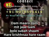 Dum Maaro Dum Mit Jaaye Ghum_ Video Karaoke With Scrolling Lyrics Asha Bhosle