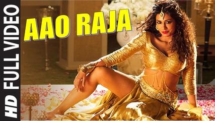 Aao Raja - HD Video Song - Gabbar Is Back [2015]