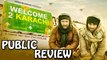 Welcome 2 Karachi' Public REVIEW | Arshad Warsi, Jackky Bhagnani