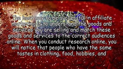 Being Successful in Affiliate Marketing