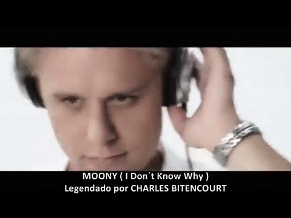 Moony - I Don´t Know Why