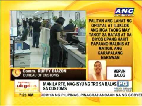 Punto por Punto: Manila RTC nag-isyu ng TRO sa balasahan sa Customs