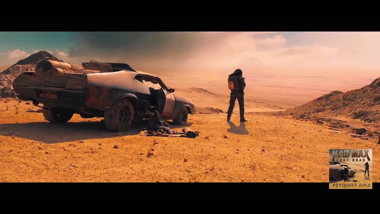 Mad Max Fury Road Psyquest Remix