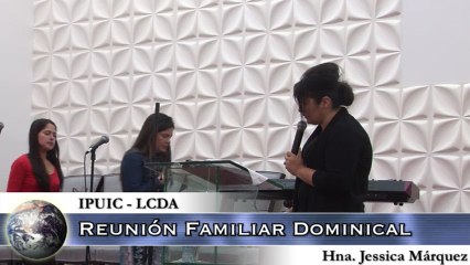 Reunión Familiar Dominical (Mayo 31 del 2015)