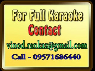 Jaane Kaisa Hai Mera Deewana - Karaoke - Aansoo Ban Gaye Phool