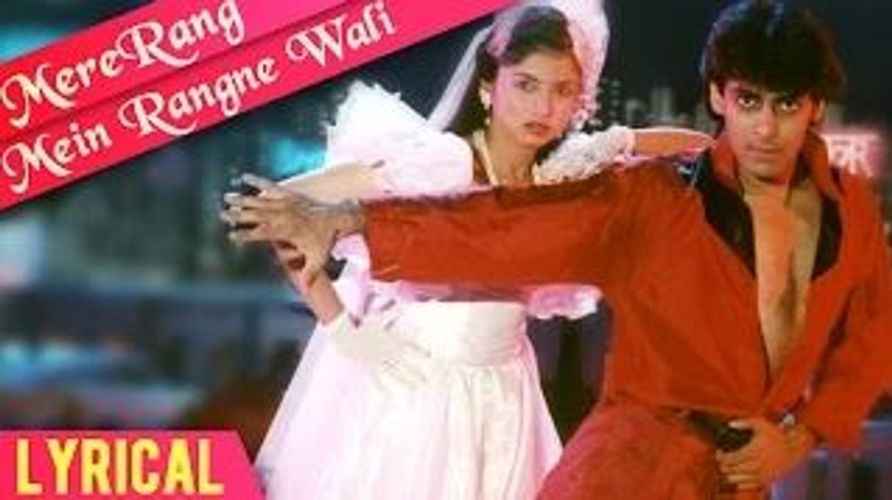 Mere Rang Mein Rangne Wali Full Song With Lyrics | Maine Pyar Kiya ...