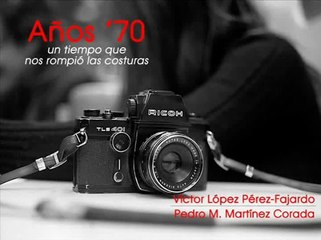 Años ‘70: un tiempo que  nos rompió las costuras