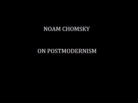 Noam Chomsky on Postmodernism