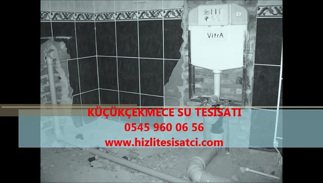 Su Tesisatı-Küçükçekmece-Sefaköy-05459600656
