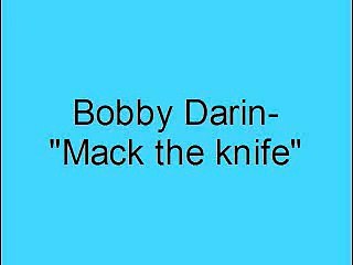 Bobby Darin- Mack the knife