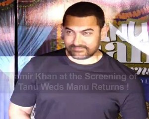 ​Aamir Khan at the Screening of Tanu Weds Manu Returns !