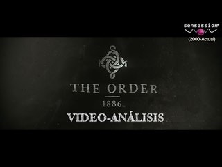 Análisis The Order 1886