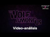 The Wolf Among Us Análisis Sensession HD