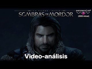 La Tierra Media Sombras de Mordor Análisis Sensession 1080p