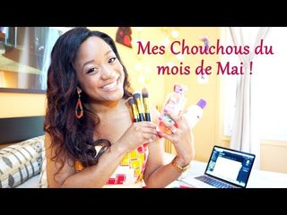 Mes favoris du mois de Mai ! ❤ || CeriseDaily ❤