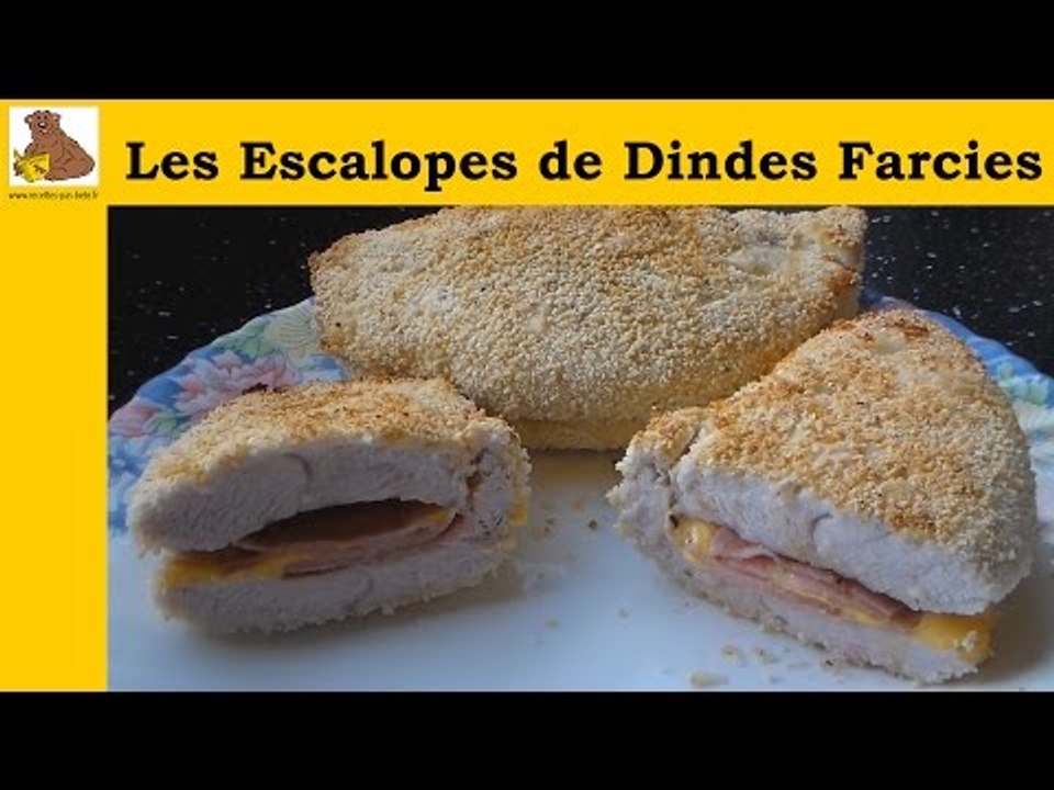 les escalopes de dindes farcies (rapide et facile)