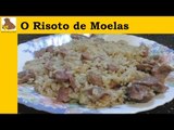 Risoto de moelas (receita fácil) HD