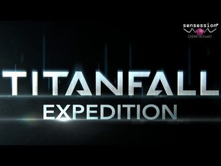 Titanfall DLC 1 Expedition - Análisis Sensession HD