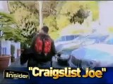 CBS's The Insider takes a closer look at Craigslist Joe