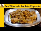 Les pilons de poulets piquants (recette rapide et facile) HD