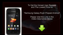 Review Samsung Galaxy Rush Prepaid Android