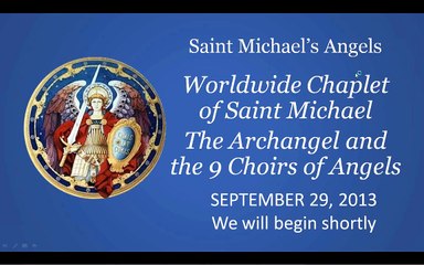 CHAPLET TO SAINT MICHAEL AND THE 9 CHIORS OF ANGELS
