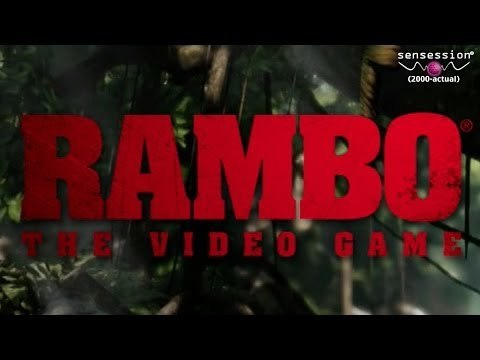 Juegos Truñacos #0: Rambo El Videojuego Análisis Sensession HD