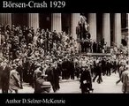 Börsen-Crash 1929 Finanzkrise 1929 SelMcKenzie Selzer-McKenzie
