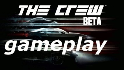 The Crew Beta Vehicle Performance And Camera Angles Gameplay