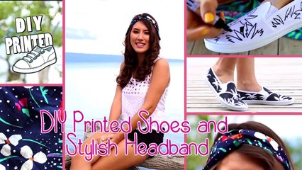 DIY Printed Shoes and Stylish Headband