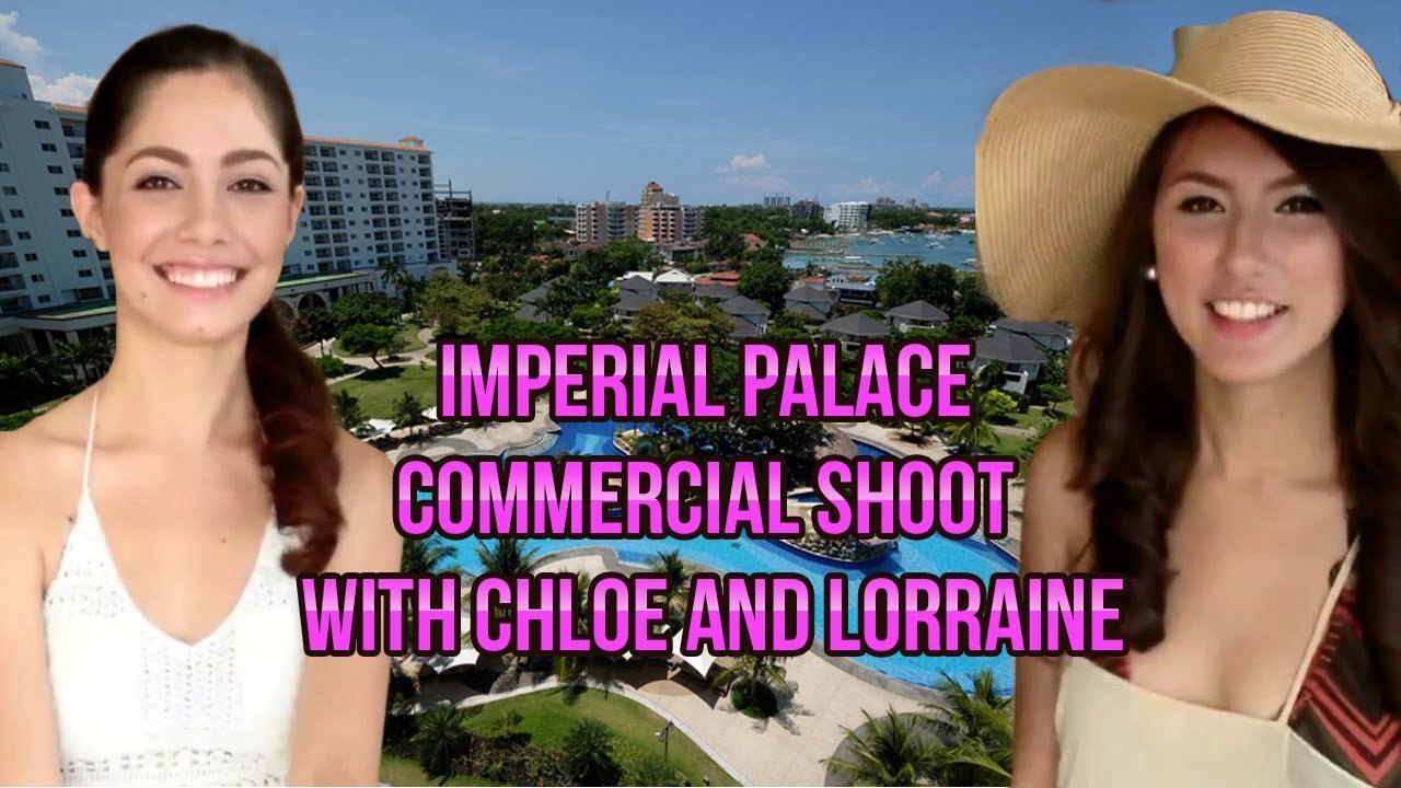 Imperial Palace Commercial Shoot with Chloe and Lorraine