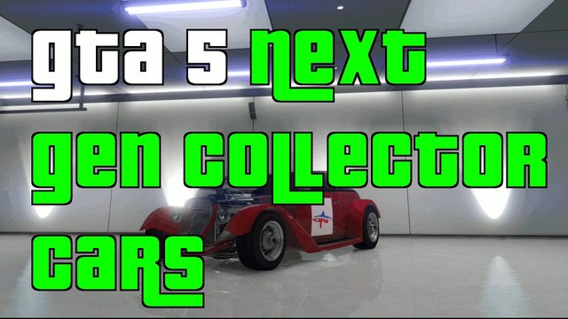 GTA 5 Online Next Gen Collectors Edition Cars