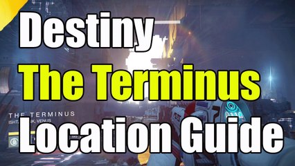 Destiny The Terminus Secret Location How To Get To "The Terminus On Destiny"