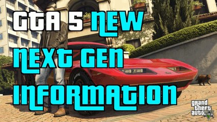 GTA 5 New Next Gen Information"New Weapons New Vehicles New Animals"