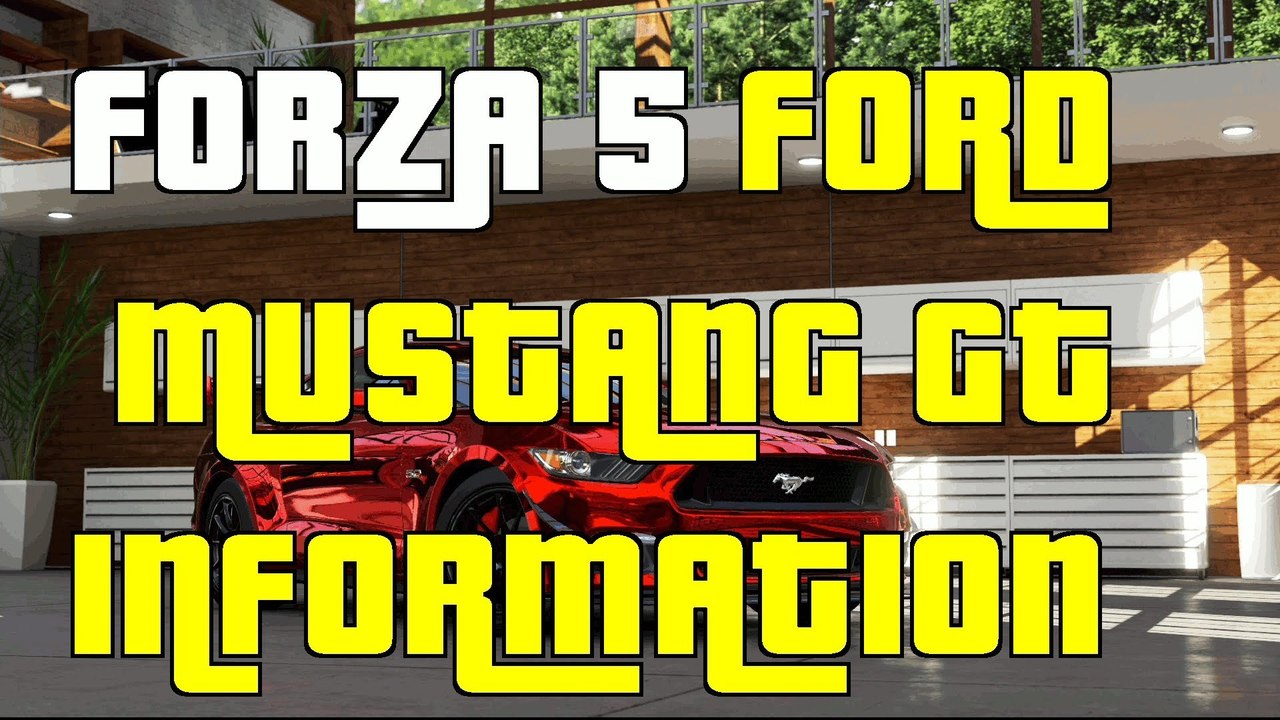 Forza 5 Ford Mustang GT information Gameplay "Ford Mustang Infiniti DLC"