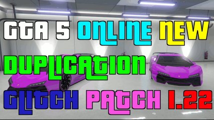 GTA 5 Online NEW Duplication Glitch Patch 1.22 "GTA 5 Online Give Cars To Friends"