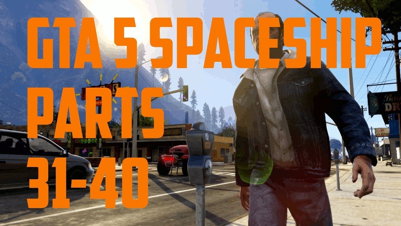 GTA 5 Spaceship Parts Easter Egg Parts locations Part's 31 - 40