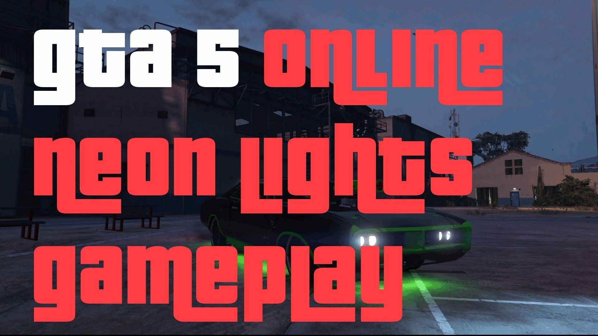 GTA 5 Online Next Gen Neon Lights Gameplay