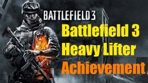 Battlefield 3 Heavy Lifter Achievement