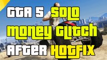GTA 5 Online SOLO Money Glitch After Hotfix Easy GTAV Solo Money Glitch Patch 1.15