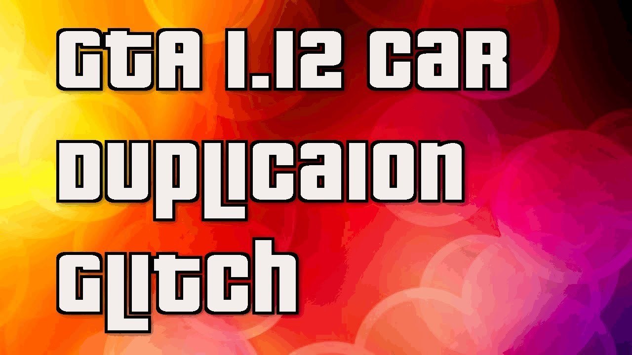 GTA 5 Glitches "Car Duplication Glitch" "After Patch 1.12"