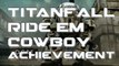 Titanfall Gameplay Titanfall Achievement 