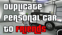 GTA 5 Online FREE Car Duplication Glitch Give Cars To A Friend 1.10