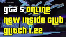 GTA 5 Online New Inside Club Glitch 1.22