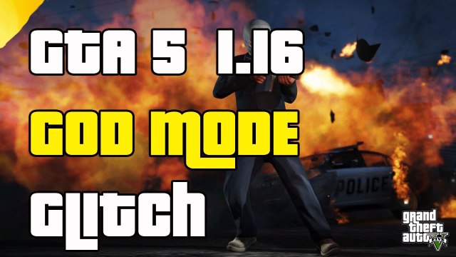 GTA 5 Online God Mode Glitch 1.16 God Mode And Invincibility Glitch 1.16