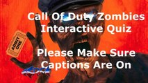 Call Of Duty Zombies Interactive Quiz