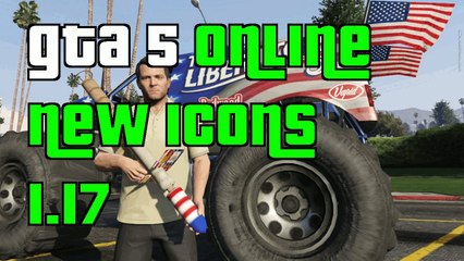 GTA 5 Online New Icon Features 1.17 "GTA 5  New Map Features"